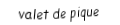 Je suis une carte. Je viens directement après le dix, je suis noir mais pas de trefle.